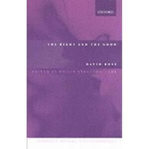 The Right and the Good -- David Ross